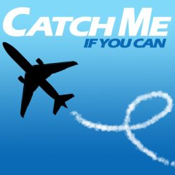 Catch me if you can by carol schaffner